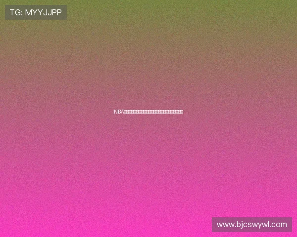 NBA精彩对决篮球在线直播尽在啵啵平台实时观看全场赛事 NBA精彩对决篮球在线直播尽在啵啵平台实时观看全场赛事